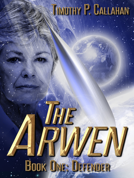 The Arwen, Book One: Defender