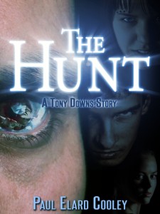 The Hunt by Paul E. Cooley